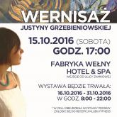 Wystawa malarstwa Justyny Grzebieniowskiej